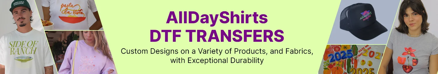 AllDayShirts DTF Transfers Banner